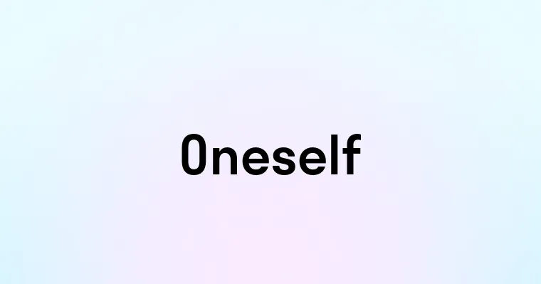 Oneself