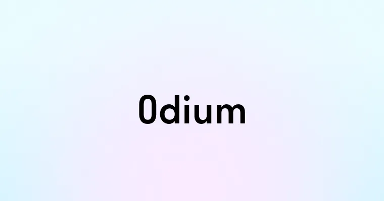 Odium