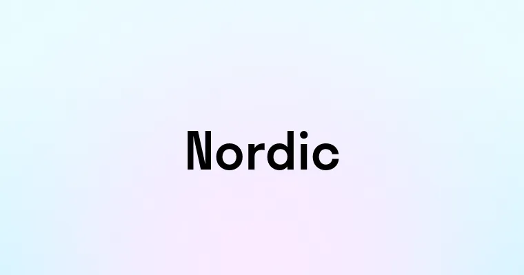 Nordic