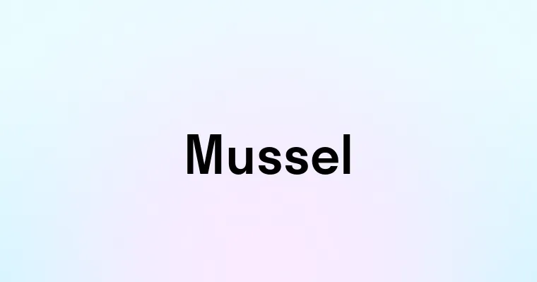 Mussel