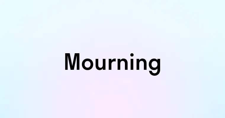 Mourning