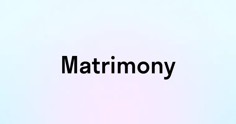 Matrimony