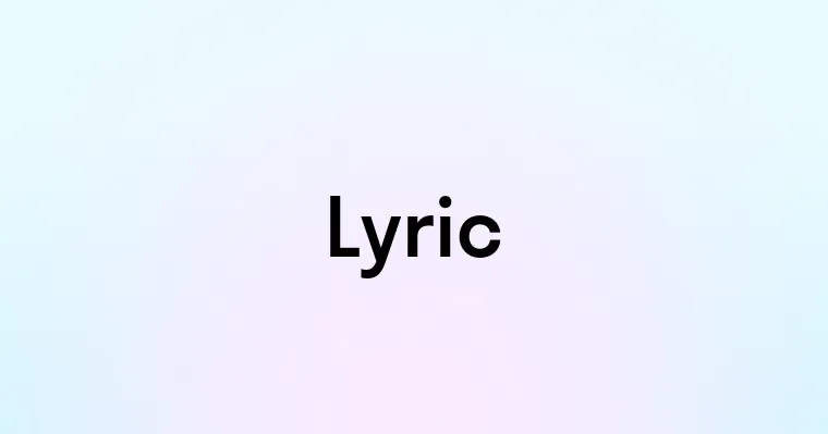 Lyric