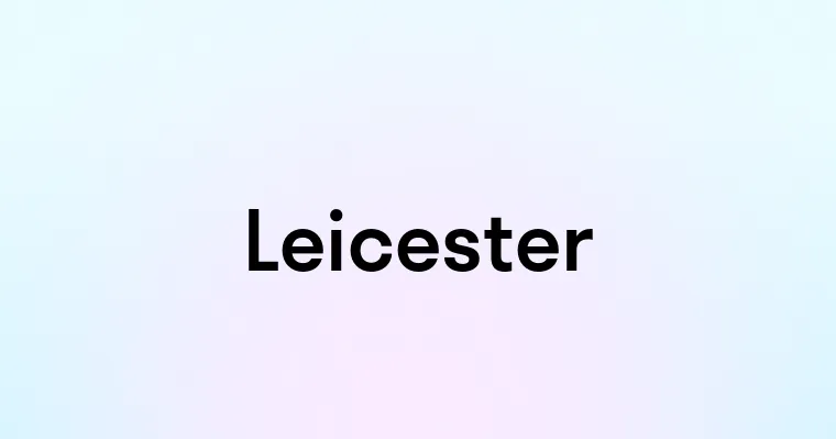 Leicester