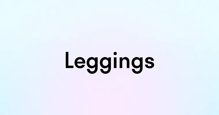 Leggings