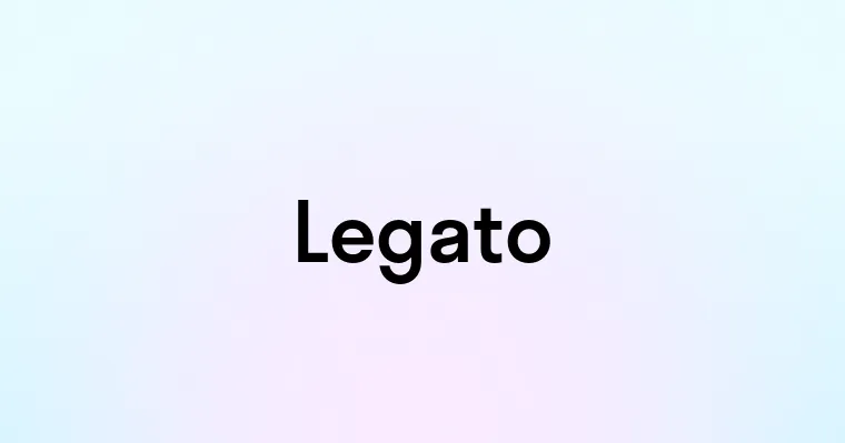 Legato