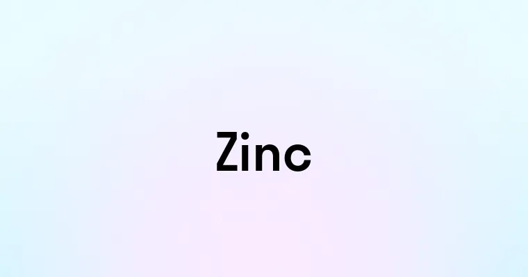 Zinc