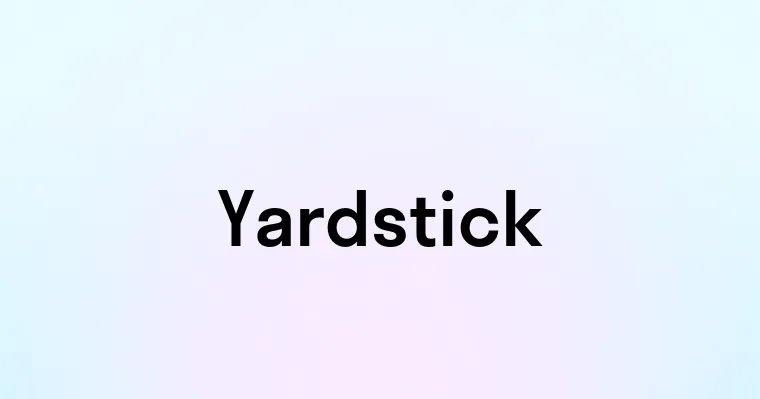 Yardstick