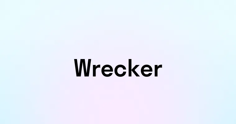 Wrecker