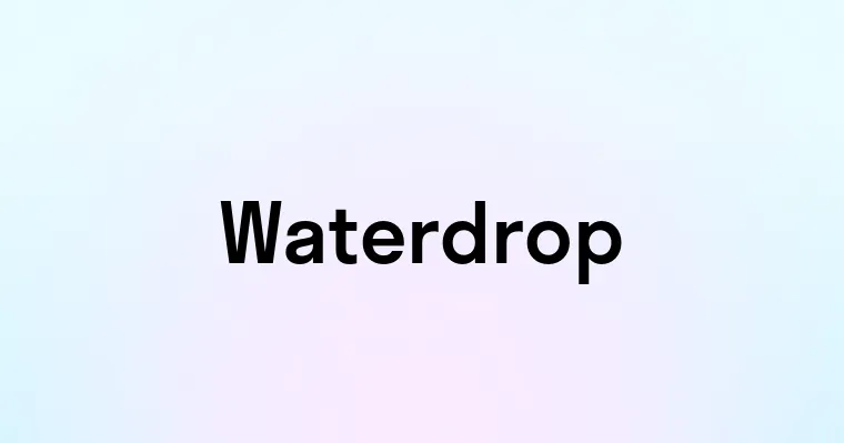 Waterdrop