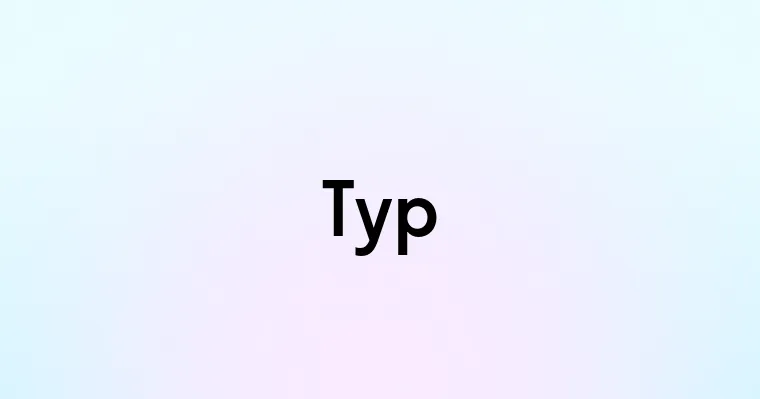 Typ