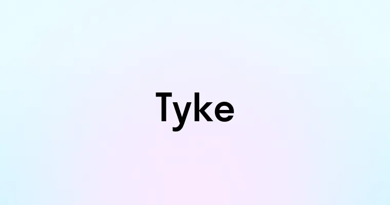 Tyke