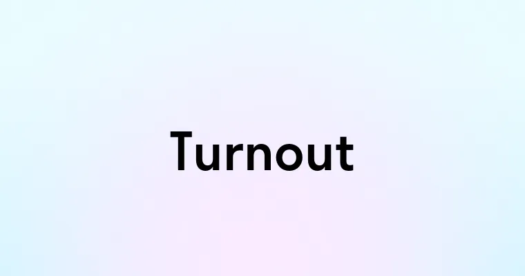 Turnout