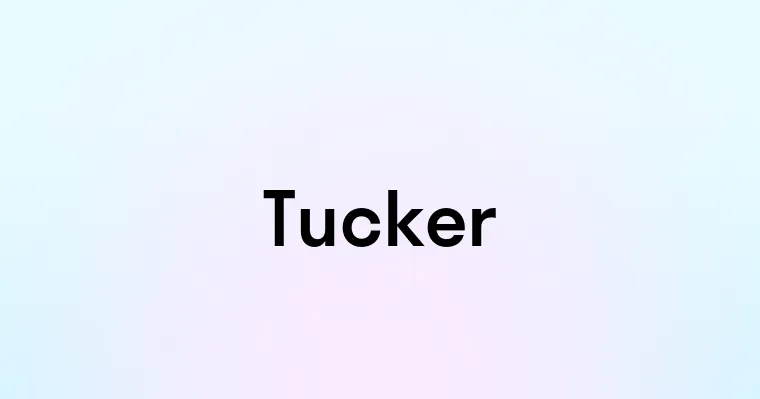 Tucker