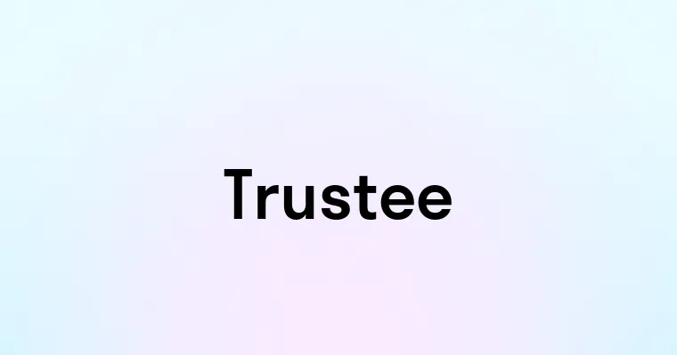 Trustee