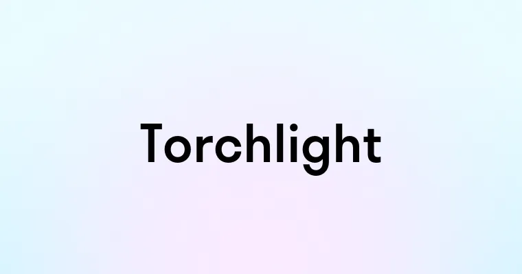 Torchlight