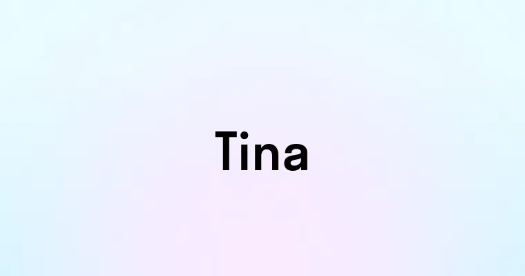 Tina