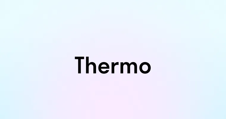 Thermo