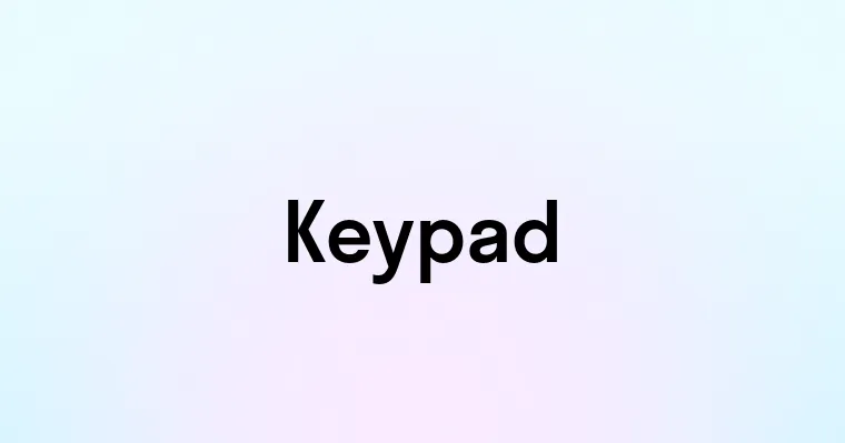 Keypad