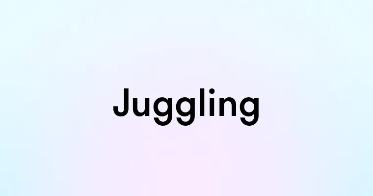 Juggling