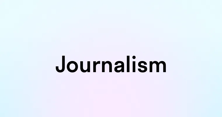 Journalism