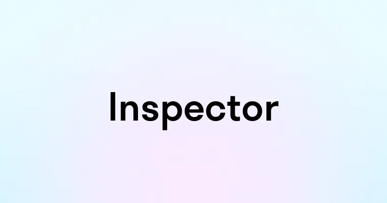 Inspector