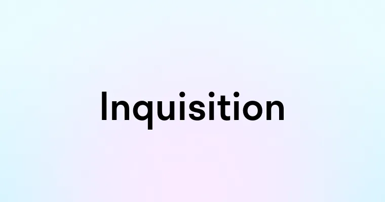 Inquisition