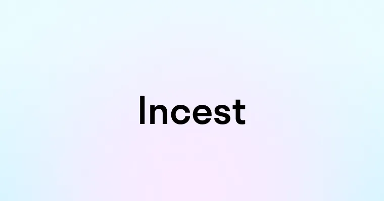 Incest