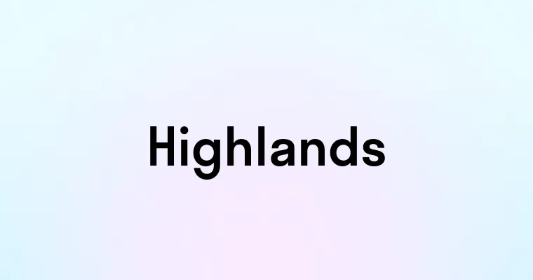 Highlands