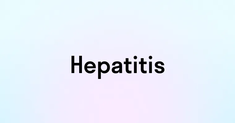 Hepatitis