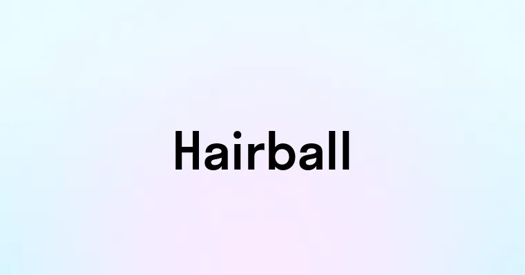 Hairball