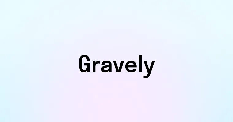 Gravely