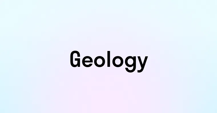 Geology