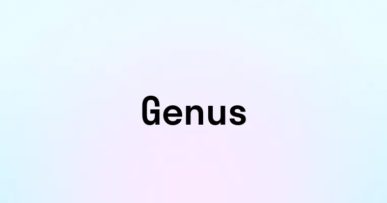 Genus