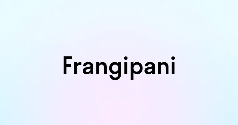 Frangipani