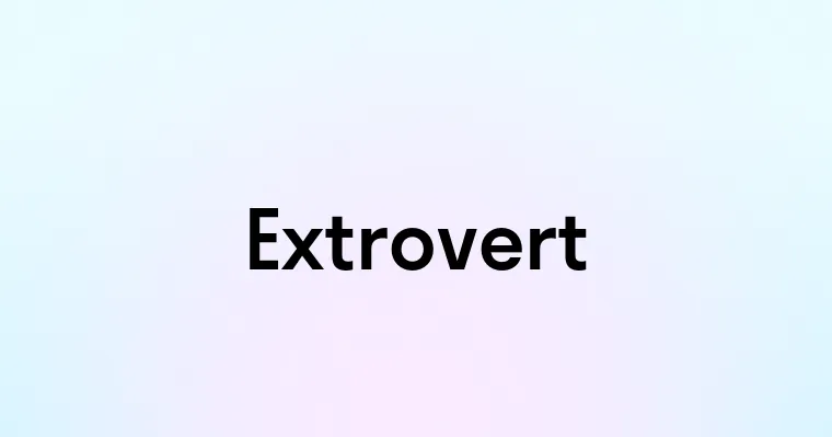 Extrovert