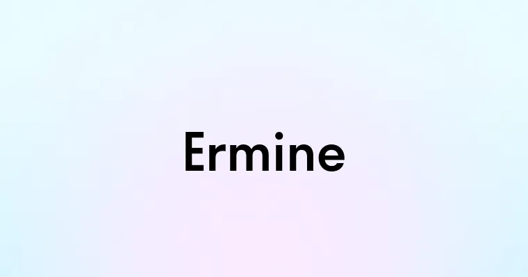 Ermine