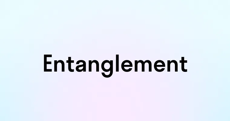 Entanglement