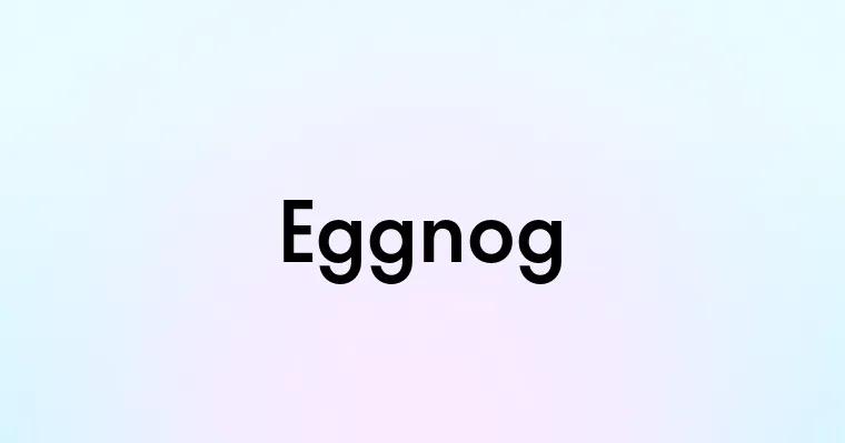 Eggnog