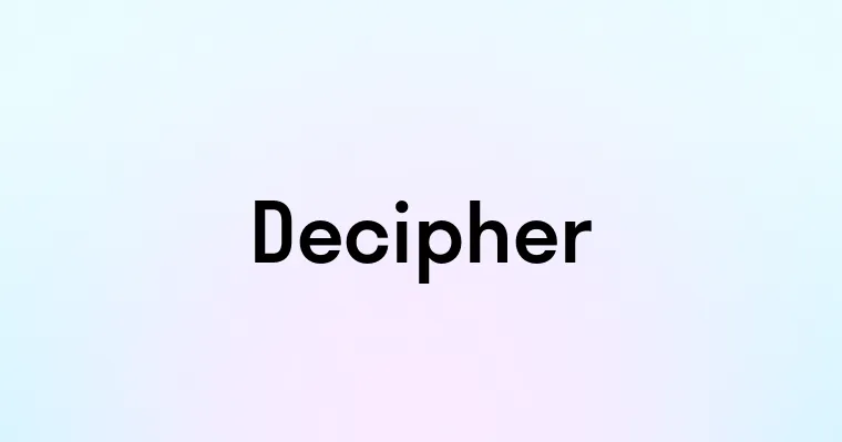 Decipher