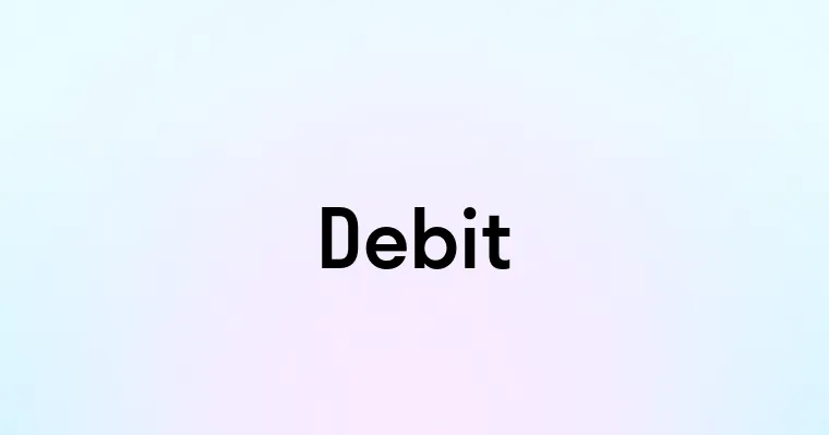 Debit