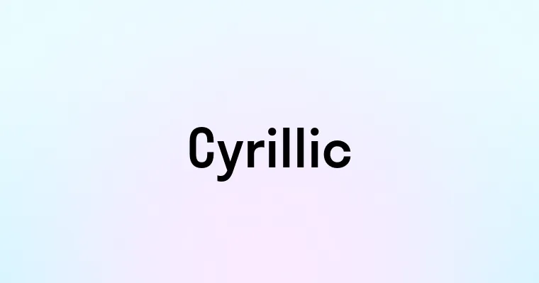 Cyrillic