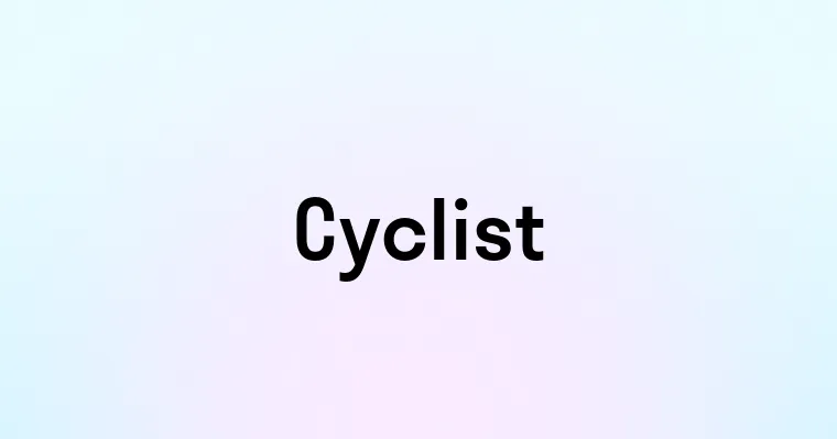 Cyclist