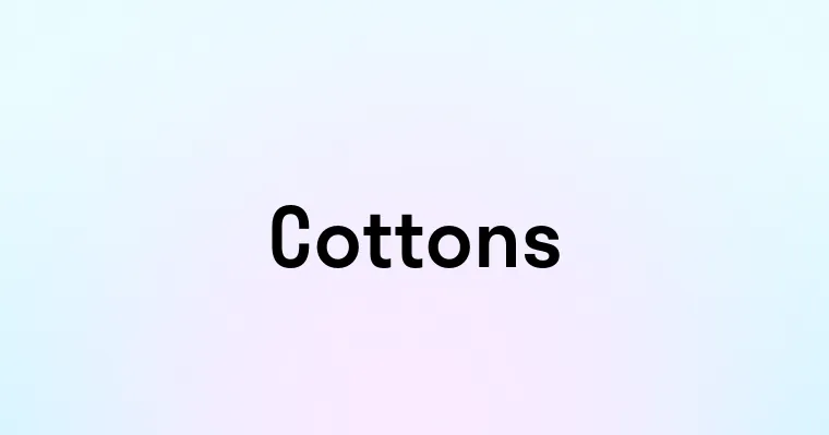 Cottons