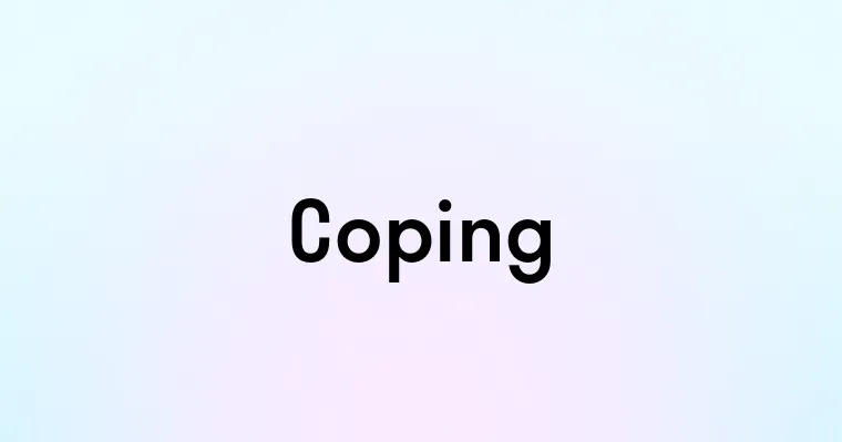 Coping