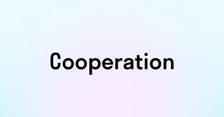 Cooperation