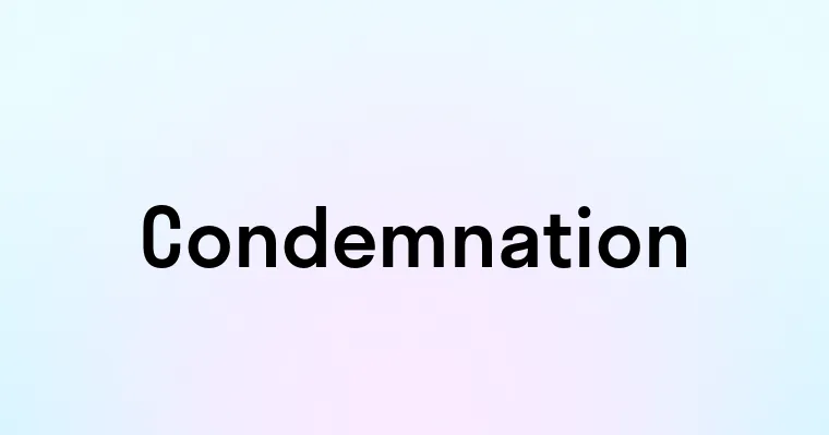 Condemnation