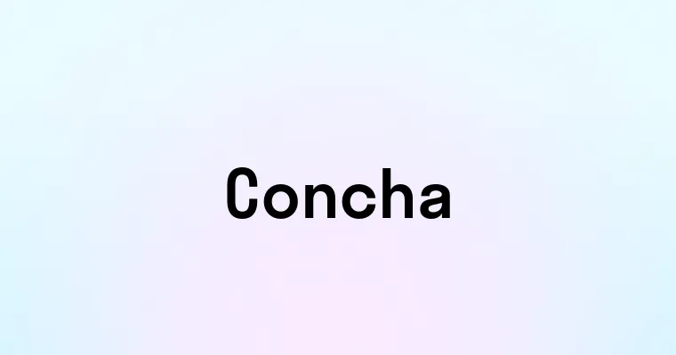 Concha