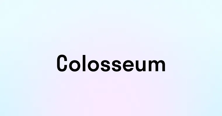 Colosseum