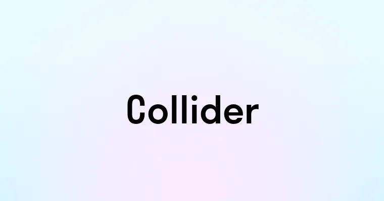 Collider